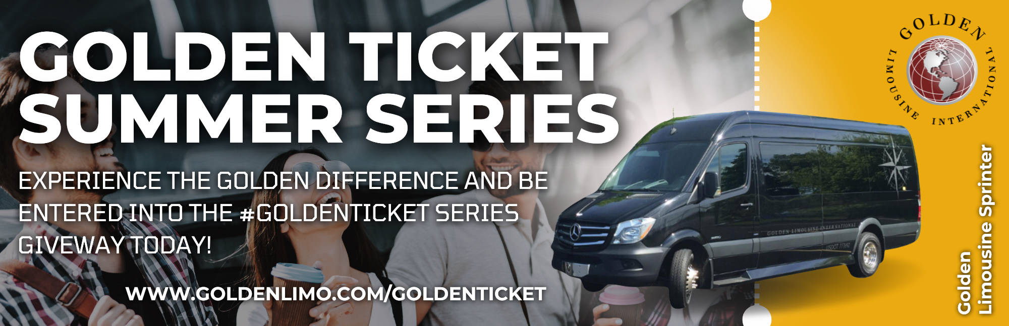 Golden Limo - Golden Ticket Summer Series ticket graphic promoting group transportation and the Golden Limousine Sprinter.