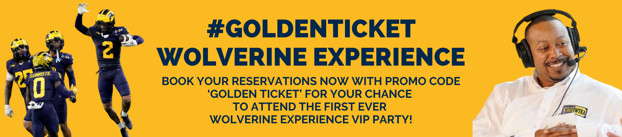 Golden Limousine presents the Golden Ticket Wolverine Experience - ride like the Michigan Wolverines when you ride with Golden Limo - Book your transportation reservations for both home and away games and be entered to win big for the first ever Golden Ticket Wolverine Experience VIP Party.