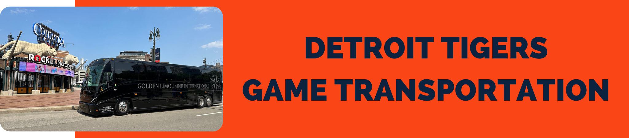 Catch all the Detroit Tigers game day excitement and arrive at Comerica Park stress-free when you ride with Golden Limousine International - your group and downtown Detroit transportation experts!